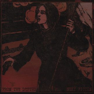 From the Depths / Next Victim
