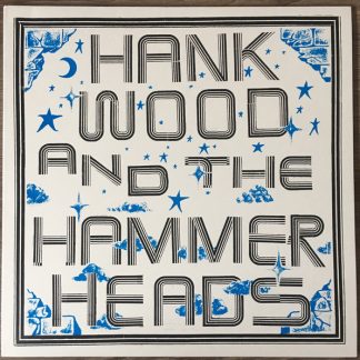 Hank Wood and the Hammerheads