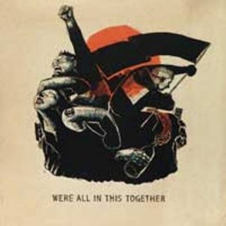 We're All In This Together