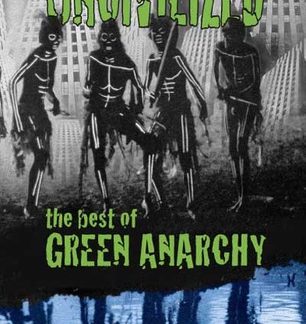 Uncivilized: The Best of Green Anarchy