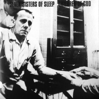 Seven Sisters of Sleep / Children of God