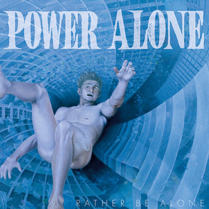Rather be Alone