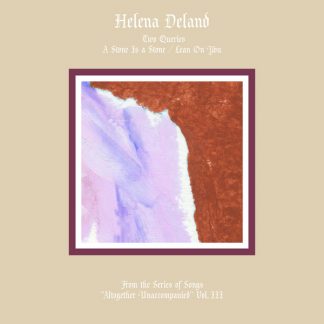 From the Series of Songs "Altogether Unaccompanied Vol. III and IV