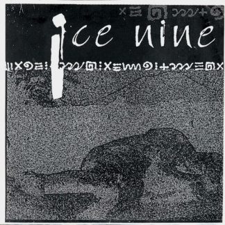 Ice Nine / Gadje