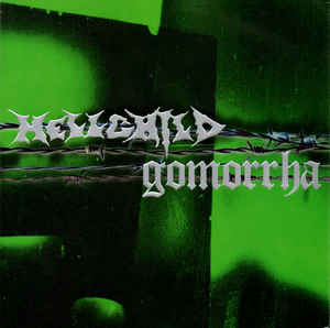 Hellchild / Gomorrha