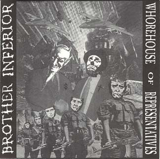 Brother Inferior / Whorehouse of Representatives