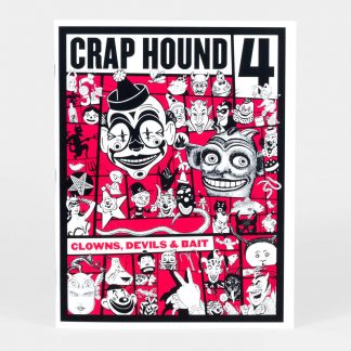 Crap Hound #4 - Clowns, Devils and Bait