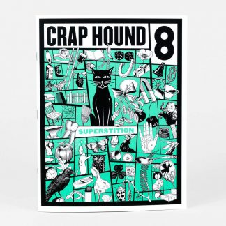 Crap Hound #8 - Superstition