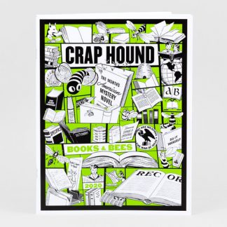 Crap Hound - Books & Bees