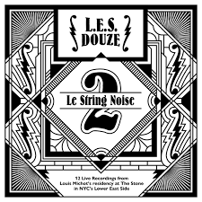 Le String Noise