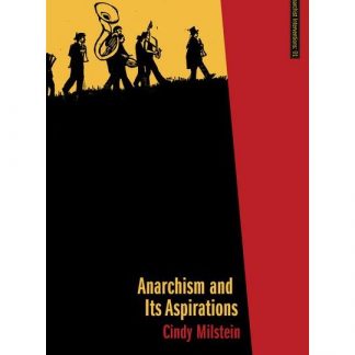 Anarchism and Its Aspirations