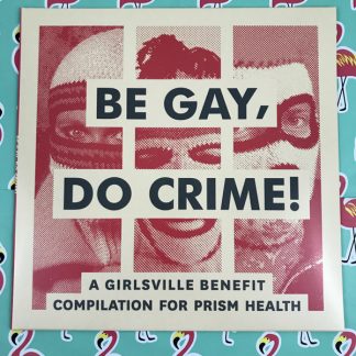 Be Gay Do Crime