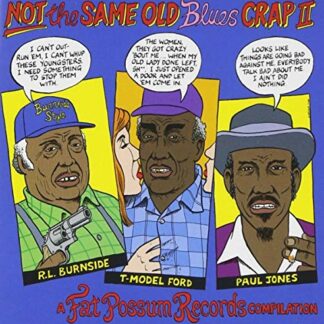 Not the Same Old Blues Crap II