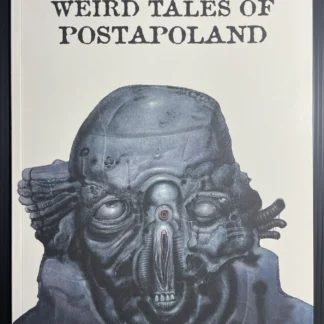 Weird Tales of Postapoland