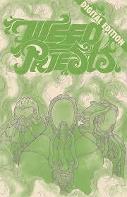 Weed Priests