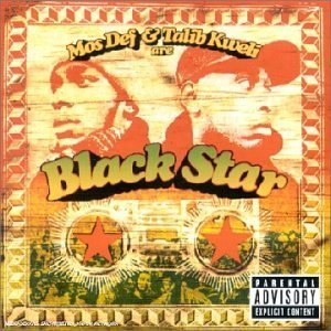 Mos Def and Talib Kweli are Black Star