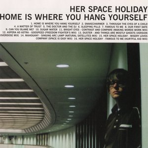 Home is Where You Hang Yourself
