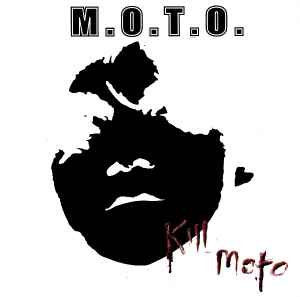 Kill MOTO