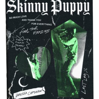 Skinny Puppy So Much Love and Thank You for Everything fanzine