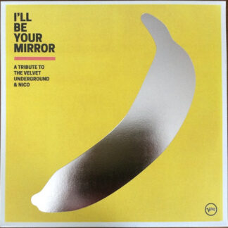 I'll be Your Mirror