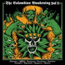 The Colombian Awakening Vol I!