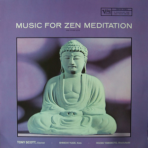 Music for Zen Meditation and Other Joys