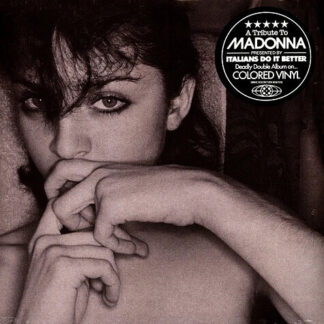 Italians Still Do It Better: A Tribute to Madonna