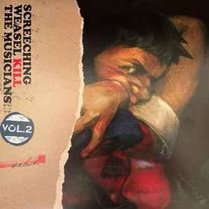 Kill the Musicians Vol. 2