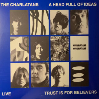 A Head Full of Ideas / Live _ Trust Is For Believers