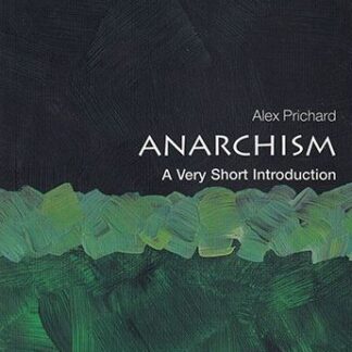 Anarchism: A Very Short Introduction