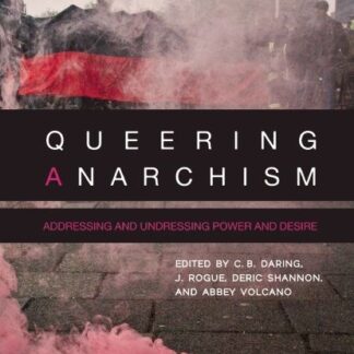 Queering Anaarchism