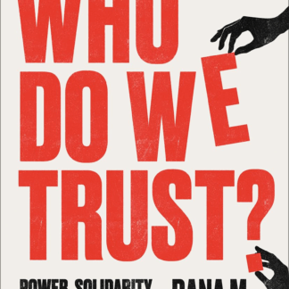 Who Do We Trust?