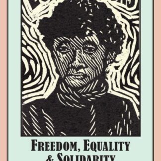 Freedom, Equality, and Solidarity