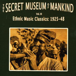 The Secret Museum of Mankind Vol. III