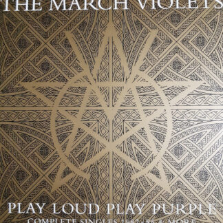 Play Loud Play Purple: Complete Singles 1982-85 and More
