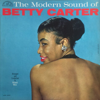 The Modern Sound of Betty Carter
