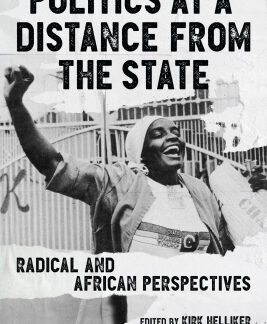 Politics at a Distance from the State